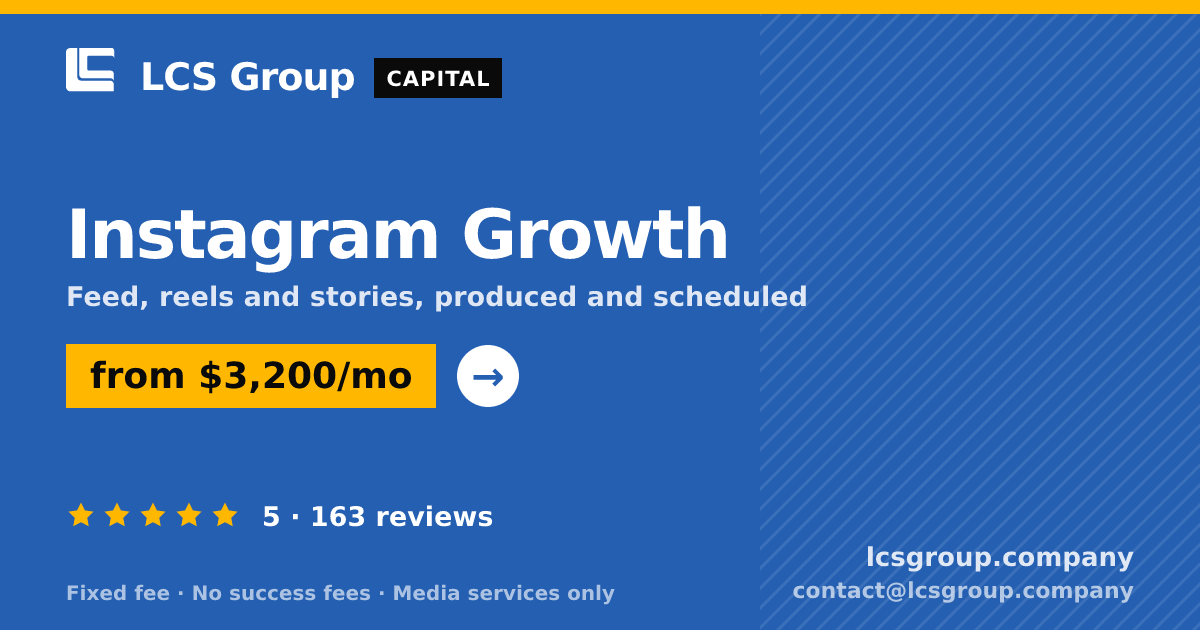 Instagram Growth — from $3,200/mo, rated 5/5 across 163 reviews. LCS Group Company.