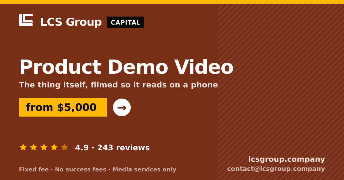 Product Demo Video — from $5,000, rated 4.9/5 across 243 reviews. LCS Group Company.